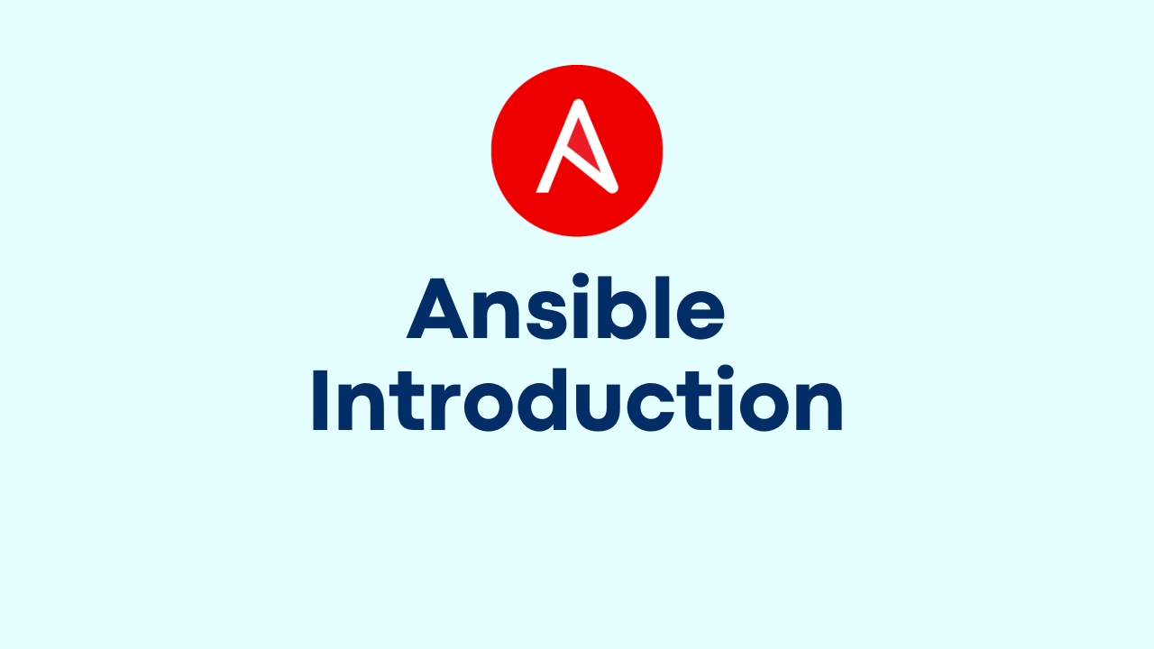 Ansible Introduction